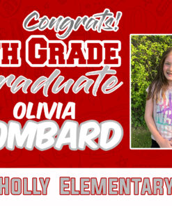 Holly Elementary 2024 Graduate Yard Sign - Customizable with photo